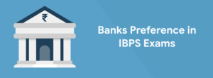 ibps-banks-preference-mytechmint.com