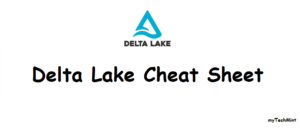delta-lake-cheat-sheet-mytechmint